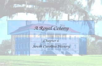 A Royal Colony