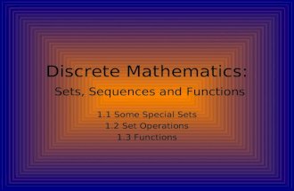 Discrete Mathematics: Sets, Sequences and Functions