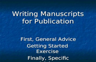 Writing Manuscripts for Publication