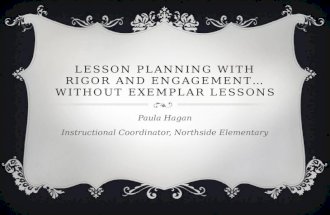 Lesson Planning with rigor and engagement… Without Exemplar Lessons