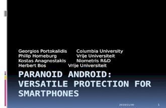 Paranoid Android: Versatile Protection For  Smartphones
