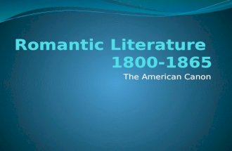 Romantic Literature  1800-1865