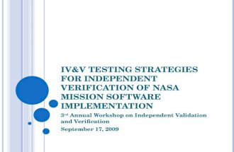 IV&V Testing Strategies for Independent Verification of NASA Mission Software Implementation