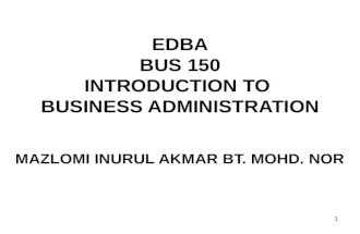 EDBA BUS 150 INTRODUCTION TO  BUSINESS ADMINISTRATION