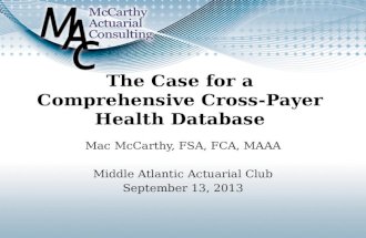 The Case for a Comprehensive Cross-Payer Health Database