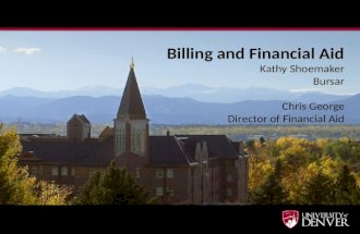 Billing and Financial Aid Kathy Shoemaker Bursar Chris George Director of Financial Aid