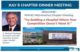 WELCOME! PMI KC Mid-America Chapter Meeting
