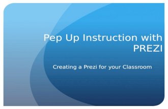 Pep  Up Instruction with PREZI