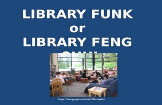 Library Funk  or Library  Feng Shui