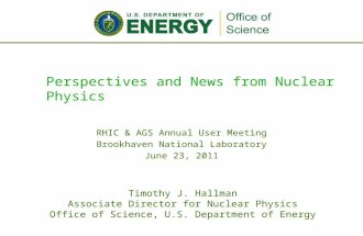 Perspectives and News from Nuclear Physics