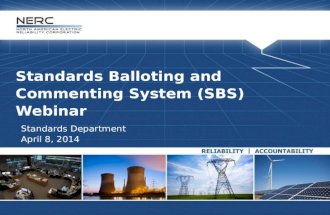 Standards Balloting and  Commenting System (SBS) Webinar