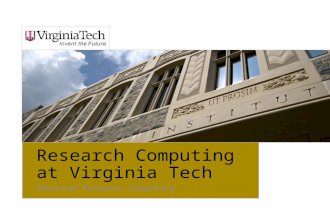 Research Computing at Virginia Tech