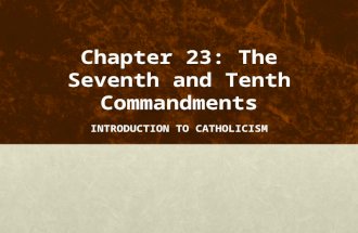 Chapter 23: The Seventh and Tenth Commandments
