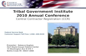 Tribal Government Institute 2010 Annual Conference Central Contractor Registration (CCR)