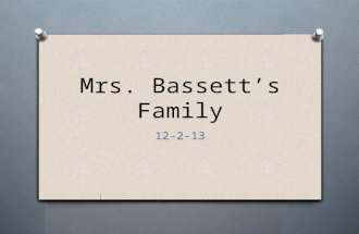 Mrs. Bassett’s Family
