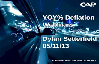 YOY% Deflation Webinars Dylan Setterfield 05/11/13