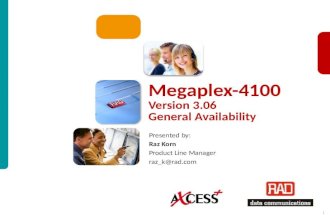 Megaplex-4100 Version 3.06 General Availability