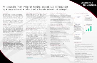 An Expanded VITA Program—Moving Beyond Tax Preparation Kay M. Poston and Rachel A. Smith, School of Business, University of Indianapolis