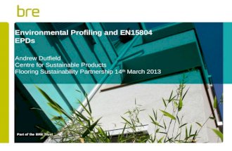 Environmental Profiling and  EN15804 EPDs