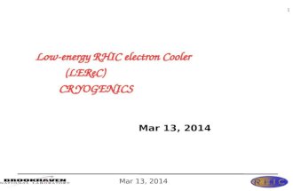 Low-energy RHIC electron Cooler                   ( LEReC )                CRYOGENICS                                     Mar 13, 2014