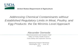 Addressing Chemical Contaminants without Established Regulatory Limits in Meat, Poultry, and Egg Products: the  De  Minimis  Level Approach