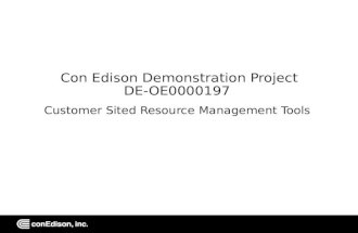 Con Edison Demonstration Project DE-OE0000197  Customer Sited Resource Management Tools