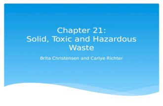 Chapter 21: Solid, Toxic and Hazardous Waste