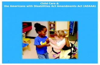 Child  Care &  the  Americans with Disabilities Act Amendments Act (ADAAA)