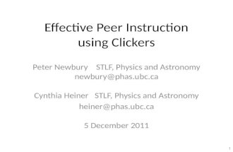 Effective Peer Instruction using Clickers