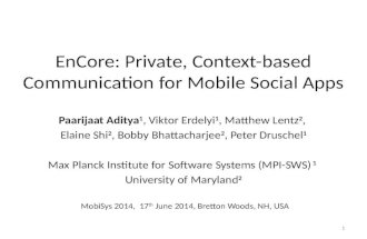 EnCore: Private, Context-based Communication for Mobile Social Apps