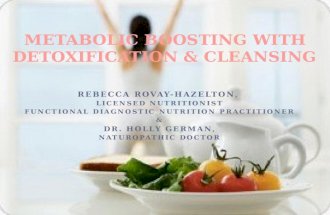 Metabolic Boosting with Detoxification & Cleansing