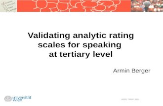 Validating analytic rating scales for speaking  at tertiary level