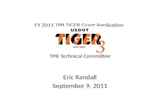 FY 2011 TPB TIGER Grant Application  TPB Technical Committee
