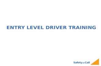 Entry level driver training