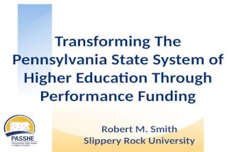 Transforming The Pennsylvania State System of Higher Education Through Performance Funding