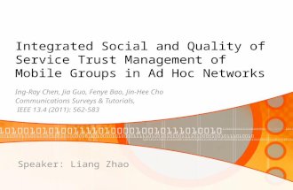 Integrated Social and Quality of Service Trust Management of Mobile Groups in Ad Hoc Networks