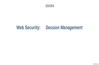 Web Security:   Session Management