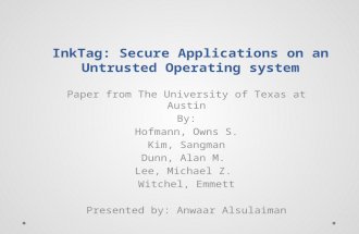 InkTag : Secure Applications on an Untrusted Operating system