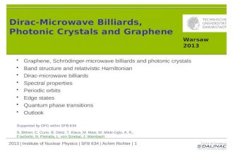 Dirac- Microwave Billiards ,  Photonic  Crystals  and Graphene