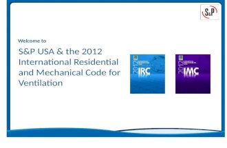 S&P USA & the 2012 International Residential and Mechanical Code for Ventilation