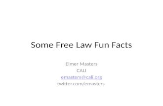 Some Free Law Fun Facts