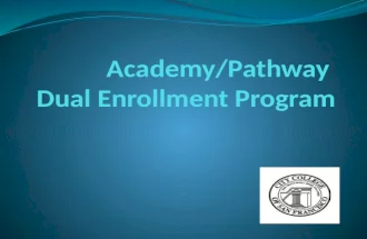 Academy/Pathway  Dual Enrollment Program