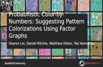 Probabilistic Color-by-Numbers:  Suggesting Pattern  Colorizations  Using Factor Graphs