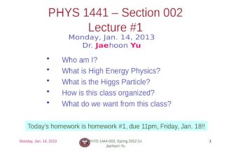 PHYS  1441  – Section  002 Lecture #1