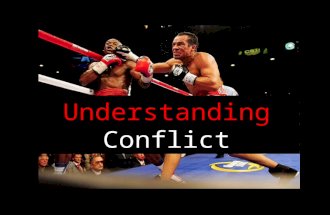 Understanding  Conflict