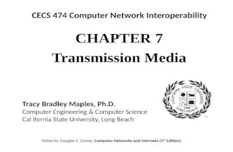 CHAPTE R 7 Transmission Media