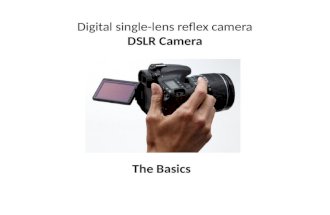 Digital single-lens reflex  camera DSLR Camera