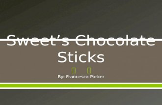 Sweet’s Chocolate Sticks