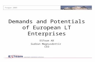Demands and Potentials of European LT Enterprises ESTeam AB Gudrun  Magnusdottir CEO