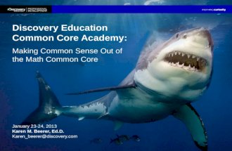 Discovery Education  Common Core Academy: